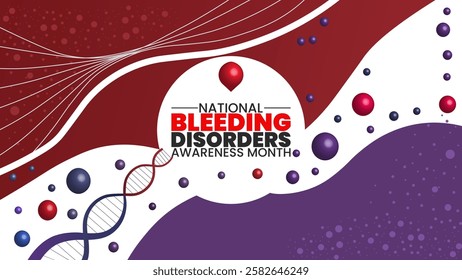 Stronger Together Support for Bleeding Disorders, National Bleeding Disorders Awareness Month