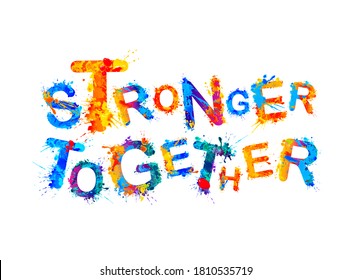 Stronger together. Vector words of colorful triangular letters