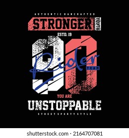 stronger you are unstoppable lettering, quotes graphic illustration, typography vector, for casual t shirt print 