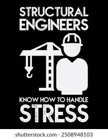 Structural engineers versatile design is ideal for prints, t-shirt, mug, poster, cover, pillow, poster etc.

