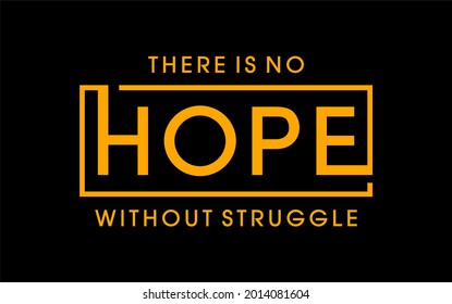 struggle motivational quotes t shirt design graphic 