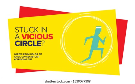 Stuck in Circle. Man running in Hamster wheel. Vector illustration. Vicious Circle Template