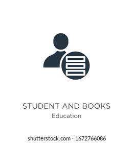 Student and books icon vector. Trendy flat student and books icon from education collection isolated on white background. Vector illustration can be used for web and mobile graphic design, logo, eps10