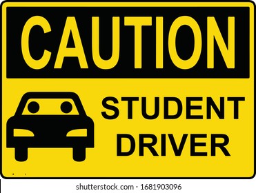 student driver drive carefully be patient 