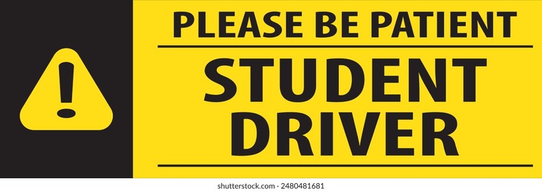 Student driver warning sign notice vector