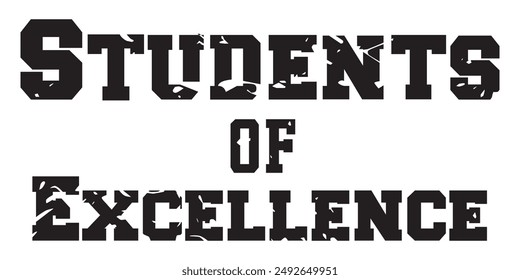 Student of Excellence typography on white background