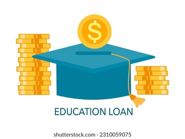 Student loan or education loan concept vector illustration. Graduation cap with stack of dollar coins in flat design on white background.