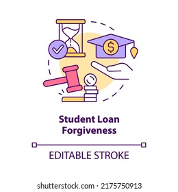 Student loan forgiveness concept icon. Education costs. Issue in higher education abstract idea thin line illustration. Isolated outline drawing. Editable stroke. Arial, Myriad Pro-Bold fonts used