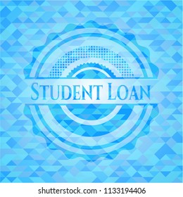 Student Loan realistic sky blue emblem. Mosaic background