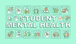 Student mental health word concepts mint banner. Healthy nutrition. Infographics with editable icons on color background. Isolated typography. Vector illustration with text. Arial-Black font used