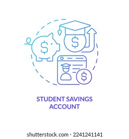 Student savings account blue gradient concept icon. Money management. Financial management abstract idea thin line illustration. Isolated outline drawing. Myriad Pro-Bold font used