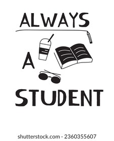 vector de eslogan estudiantil. blanco y negro. diseño básico. moderno y divertido libro café y gafas. diseño de camisetas