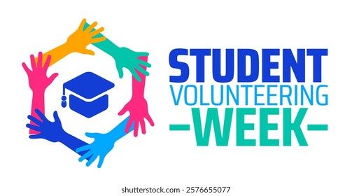 Student Volunteering Week background banner or poster design template. observed every year in February. Holiday concept. Use to any Template, card, poster, placard, template.