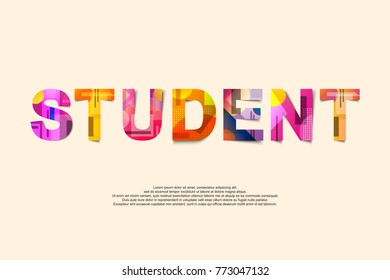 Student word creative design Concept . Modern Vector Illustration concept of word student