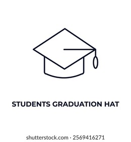 students graduation hat outline icon. Linear vector from people concept. Thin line students graduation hat icon isolated on white background