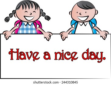 students holding a card with : have a nice day