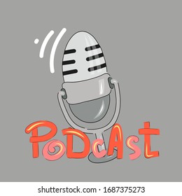 Studio microphone with podcast broadcast, flat cartoon style, media hosting doodle drawing. Sound recording device. Vector for design t-shirts typography cards and posters.