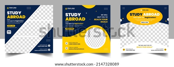 Study\
abroad social media post banner design. higher education social\
media post banner design set. school admission promotion banner.\
school admission template for social media\
ad.