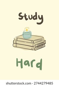 Study Hard Motivational Quote with Books, Perfect for Student Room Decor