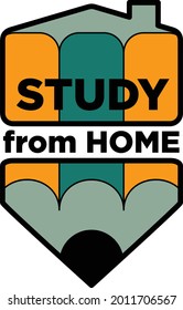 Study from home poster design vector. Cute Lettering typography design for self protection times and home awareness for posters t-shirts cards stickers banners white background isolated vector