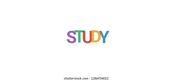 Study word concept. Colorful "Study" on white background. Use for cover, banner, blog.