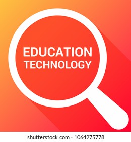 Studying Concept: Magnifying Optical Glass With Words Education Technology. Vector illustration