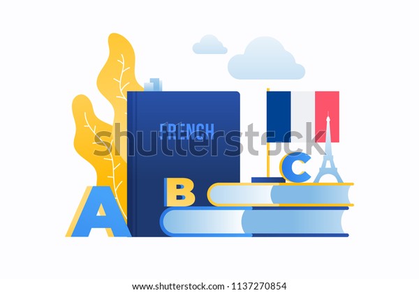 Studying of foreign language. Image of French\
flag, alphabet, books and silhouette of Eiffel tower. Concept of\
education. Vector flat\
image.