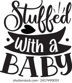 Stuffed with a baby design