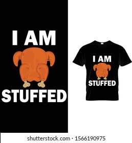 I Am Stuffed T shirt design