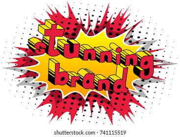Stunning Brand - Comic book style word on abstract background.