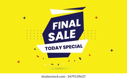 Stunning Final Sale Today Special banner template design, perfect for grabbing attention and boosting sales on your special offers.