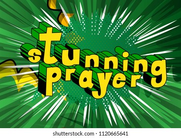 Stunning Prayer - Comic book word on abstract background.