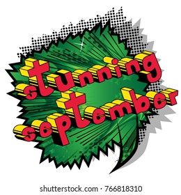 Stunning September - Comic book style word on abstract background.

