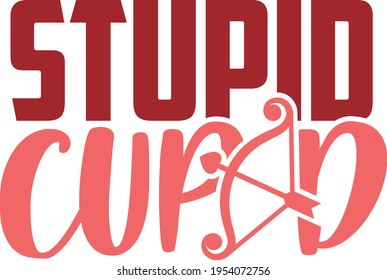 Stupid Cupid - Valentines Day design