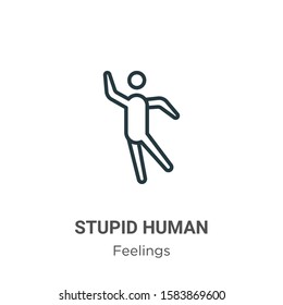 Stupid Human Outline Vector Icon. Thin Line Black Stupid Human Icon, Flat Vector Simple Element Illustration From Editable Feelings Concept Isolated On White Background