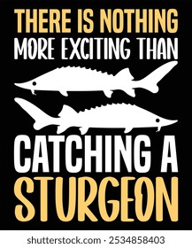 Sturgeon Fishing T-shirt Design Vector Illustration