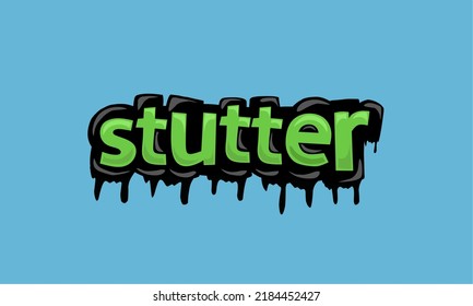 STUTTER background writing vector design very cool and simple