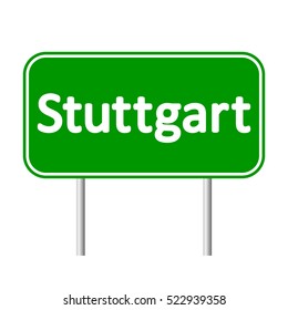 Stuttgart road sign isolated on white background.