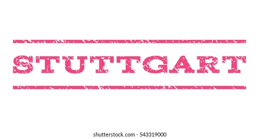 Stuttgart watermark stamp. Text tag between horizontal parallel lines with grunge design style. Rubber seal stamp with dust texture. Vector pink color ink imprint on a white background.