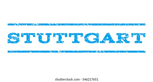 Stuttgart watermark stamp. Text tag between horizontal parallel lines with grunge design style. Rubber seal stamp with unclean texture. Vector blue color ink imprint on a white background.