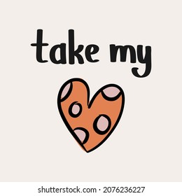 St.Valentine's day vector illustration in boho colours. Hand drawn elements with hearts and lettering. For posters, cards, invitations.