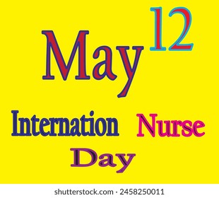 Style 12 May international Nurse Day in design and Yellow Colour Background in design.