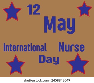 Style 12 May International Nurse Day in design and Brown Colour Back Ground in design