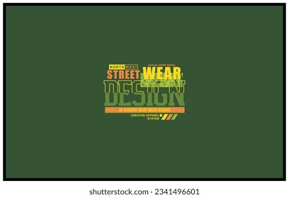Style design Vector typography for print, perfect for t-shirts design, clothing, hoodies, etc.