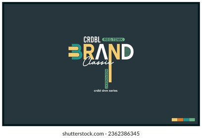 Style design Vector typography for print, perfect for t-shirts design, clothing, hoodies, etc.
