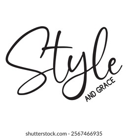 Style And Grace T shirt Design Lover