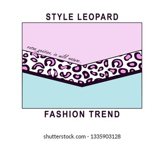 Style Leopard, Fashion Slogan Vector.