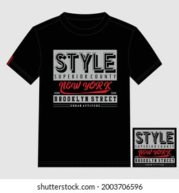 Style New York Lettering Typography Graphic T shirt Print Vector Illustration Design