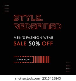 Style Redefined,  Men's Fashion Wear, Sale Offer 50 Percent, Vector Design Template
