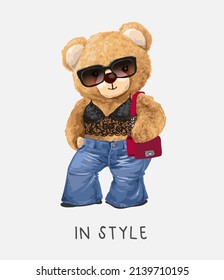 in style slogan with bear doll in fashionable flared pant vector illustration